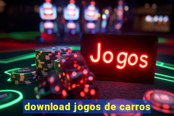 download jogos de carros