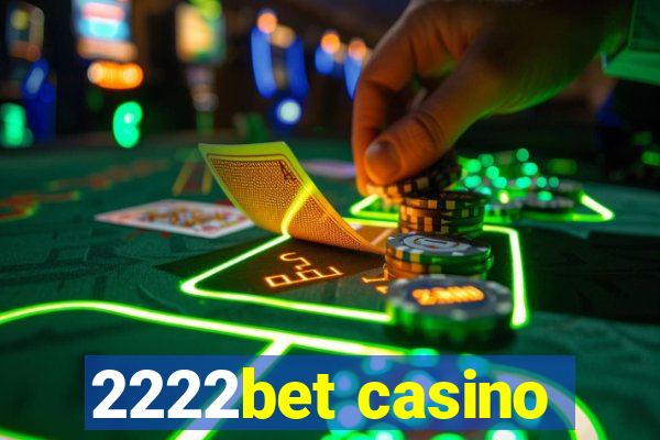 2222bet casino