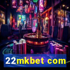 22mkbet com