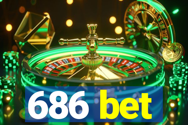 686 bet