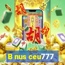 B nus ceu777