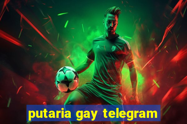 putaria gay telegram