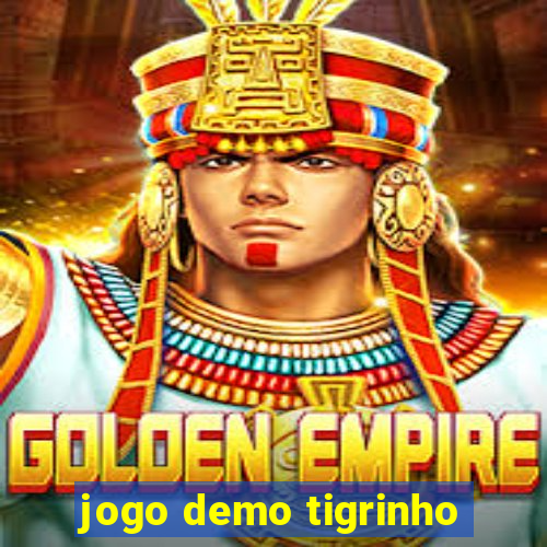 jogo demo tigrinho