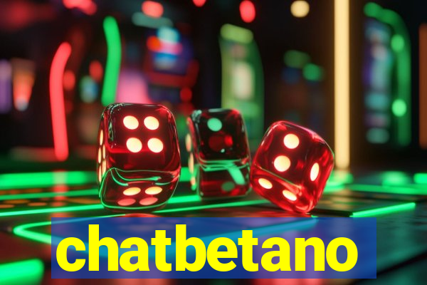 chatbetano