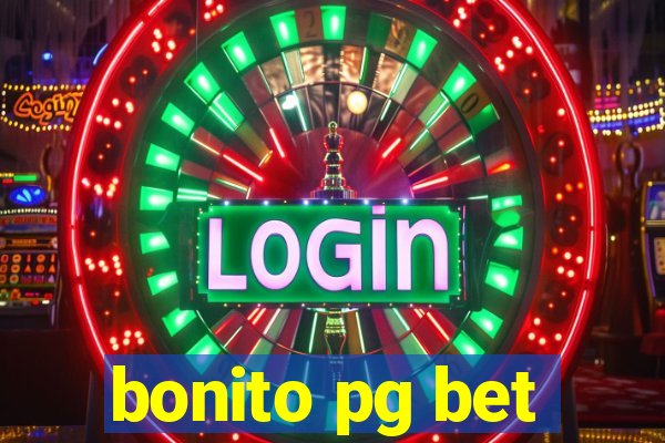 bonito pg bet