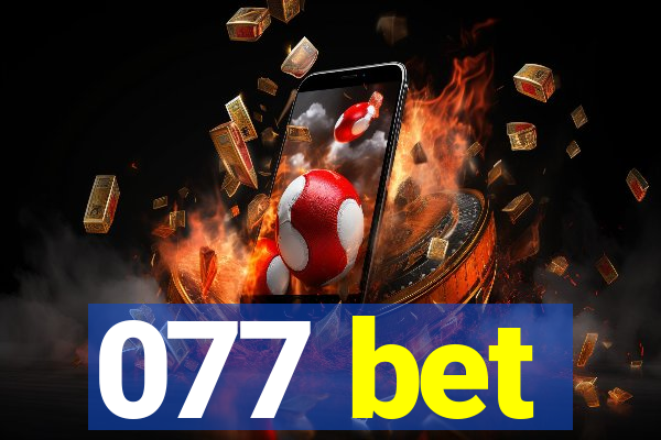 077 bet