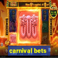 carnival bets