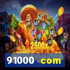 91000 com plataforma de jogos