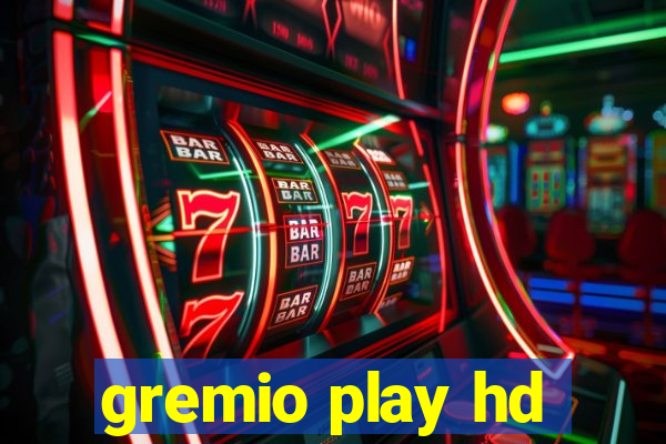 gremio play hd