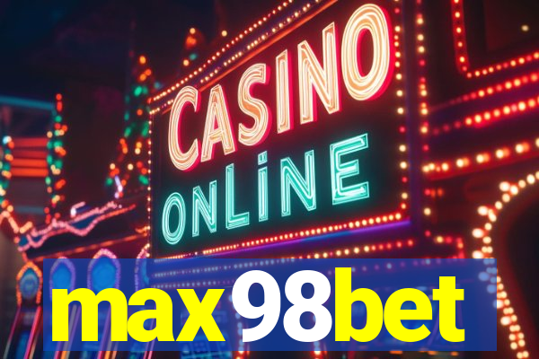 max98bet