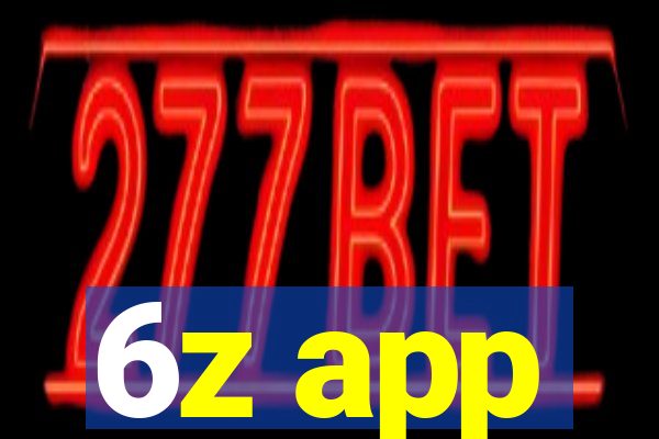 6z app