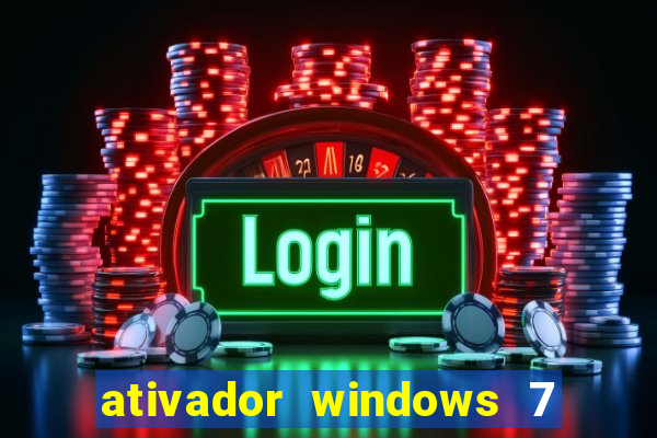 ativador windows 7 ultimate 64 bits download