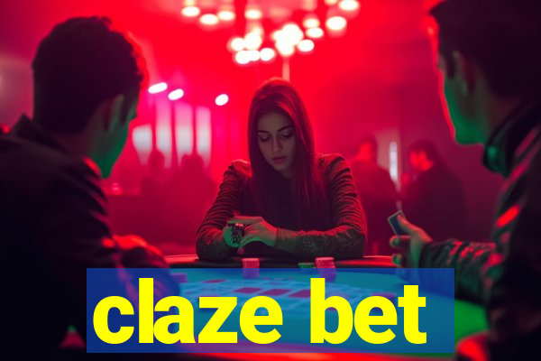 claze bet