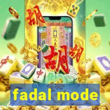 fadal mode