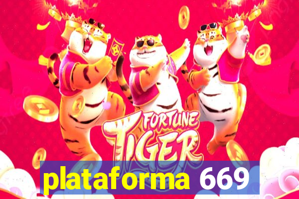 plataforma 669