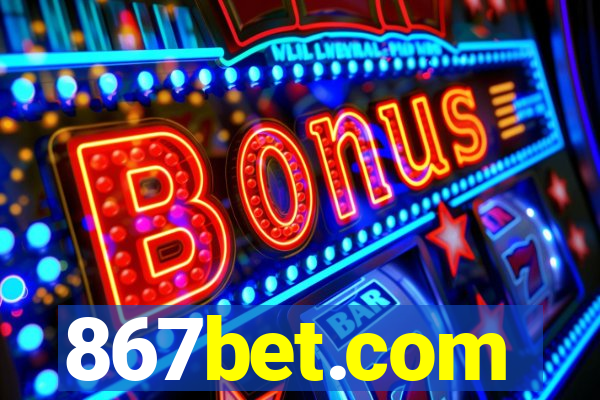 867bet.com