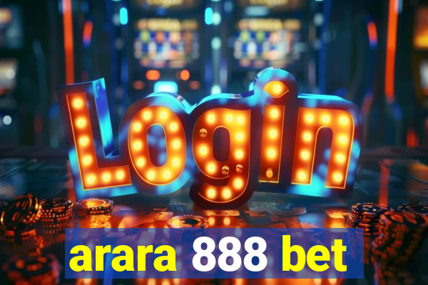 arara 888 bet