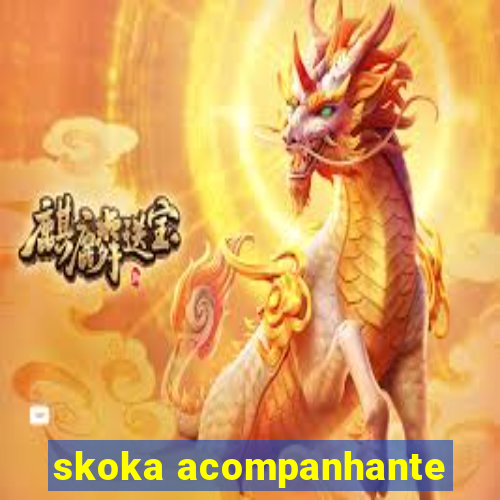 skoka acompanhante