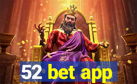 52 bet app