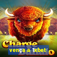 vença a 1xbet