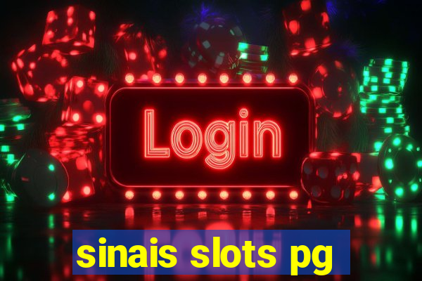 sinais slots pg