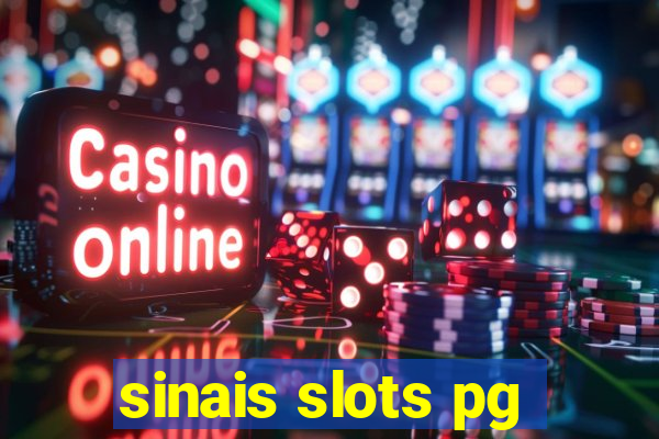 sinais slots pg