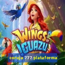 coruja 777 plataforma