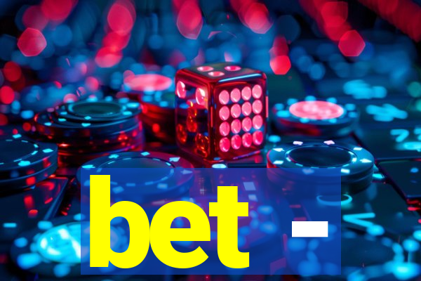 bet -