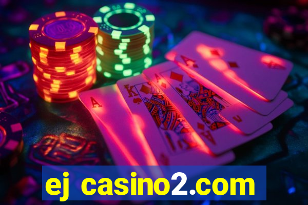 ej casino2.com