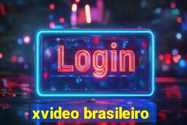 xvideo brasileiro