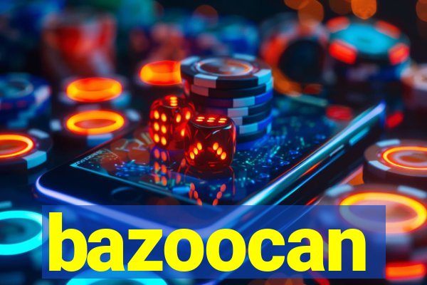 bazoocan