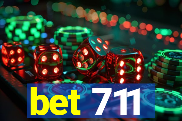 bet 711