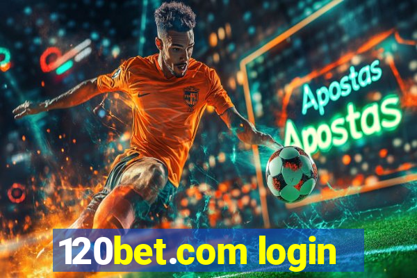 120bet.com login