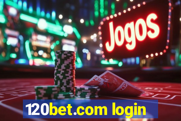 120bet.com login