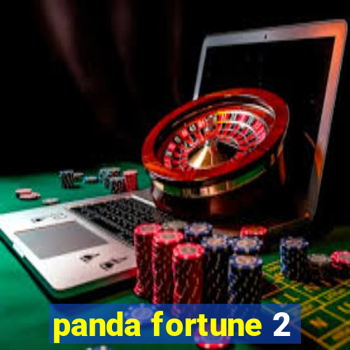 panda fortune 2