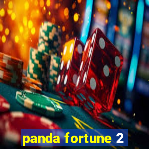 panda fortune 2