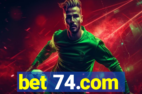 bet 74.com