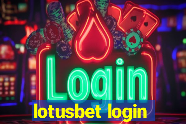 lotusbet login