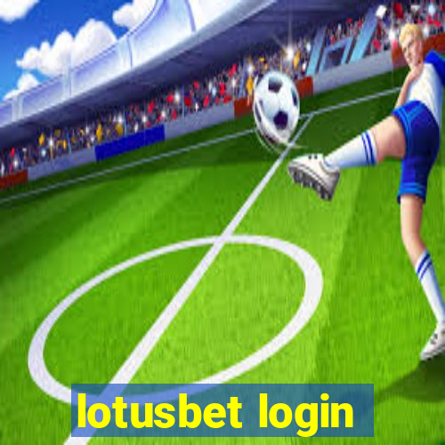 lotusbet login