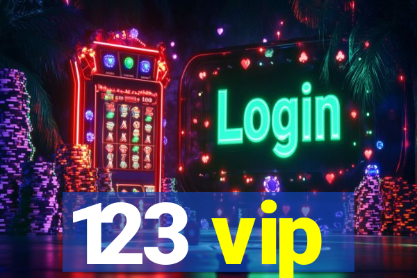 123 vip