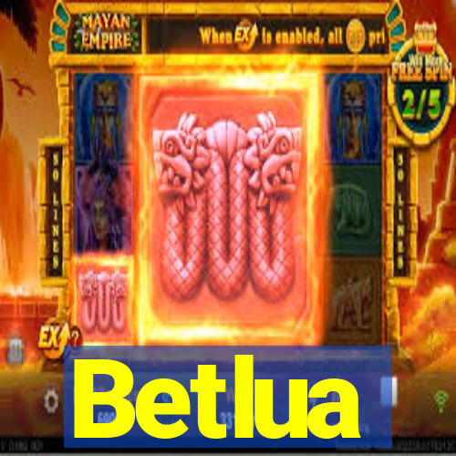 Betlua