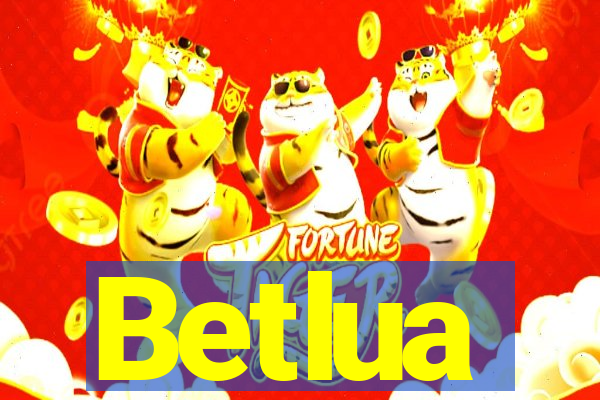 Betlua