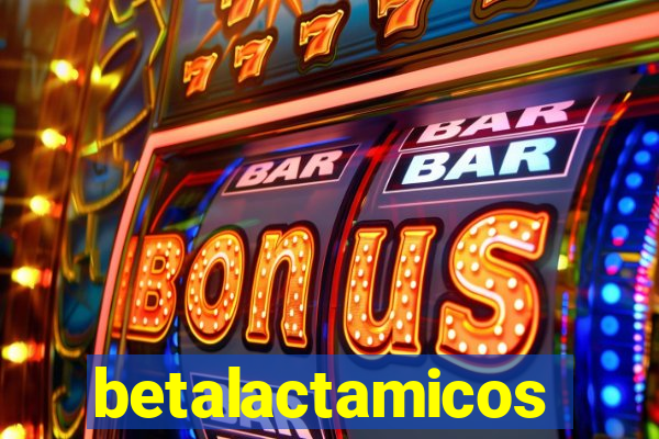 betalactamicos