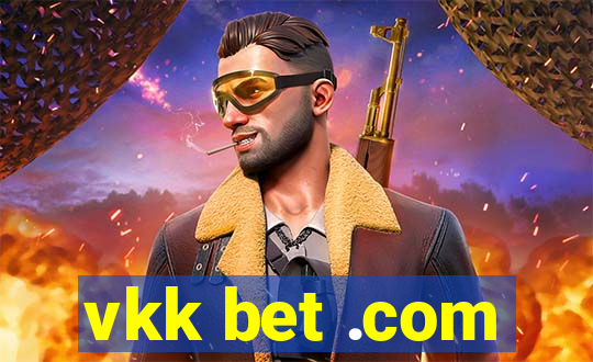 vkk bet .com