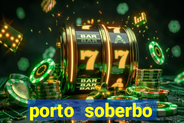 porto soberbo argentina compras