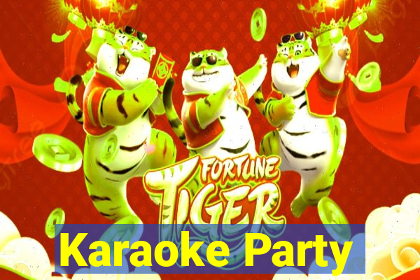 Karaoke Party