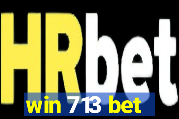 win 713 bet