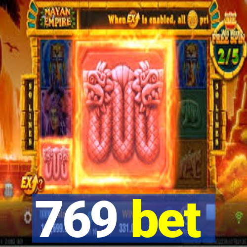 769 bet