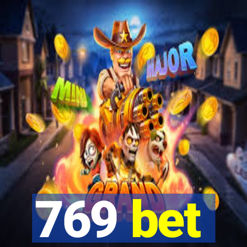 769 bet