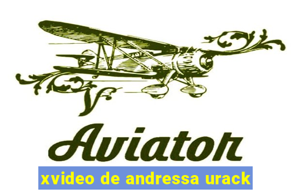 xvideo de andressa urack